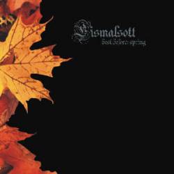 Eismalsott : Best Before : Spring